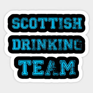 Scottish drinking team Sticker